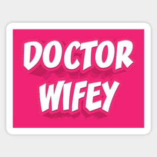 DOCTOR WIFEY Sticker